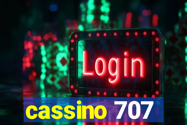 cassino 707